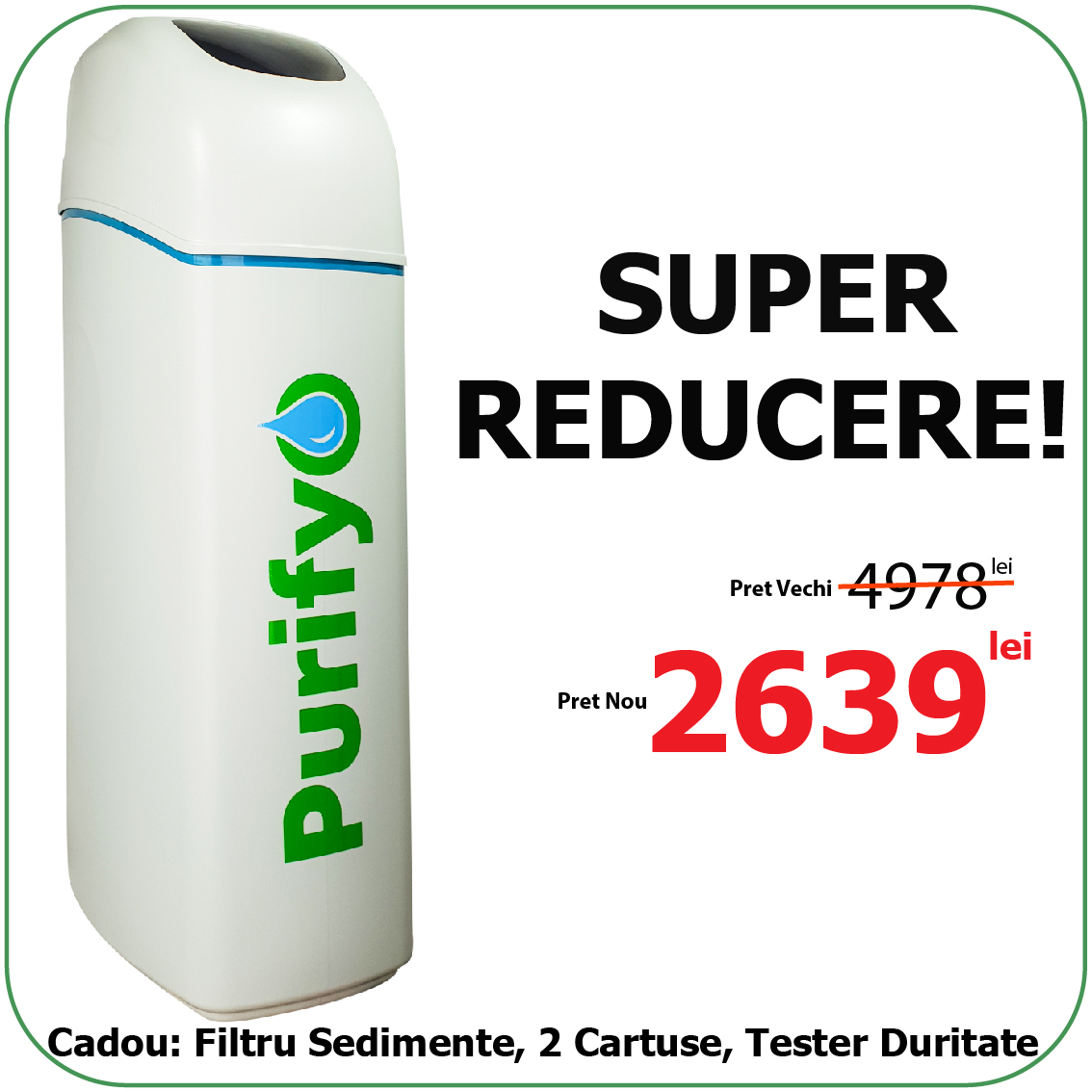 DEDURIZATOR 26 pret 01 1