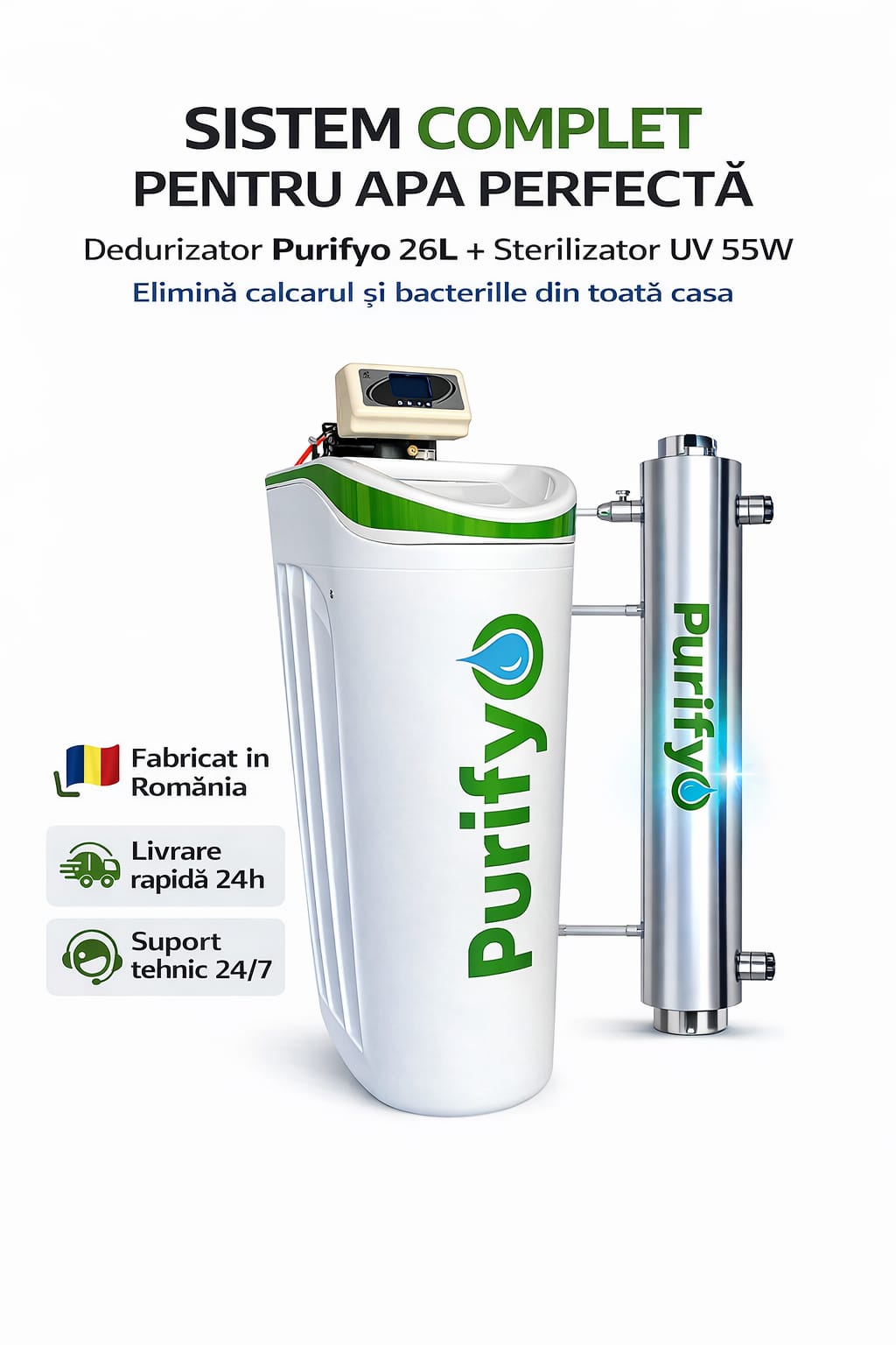 Sistem complet dedurizator Purifyo 26L si sterilizator UV 55W